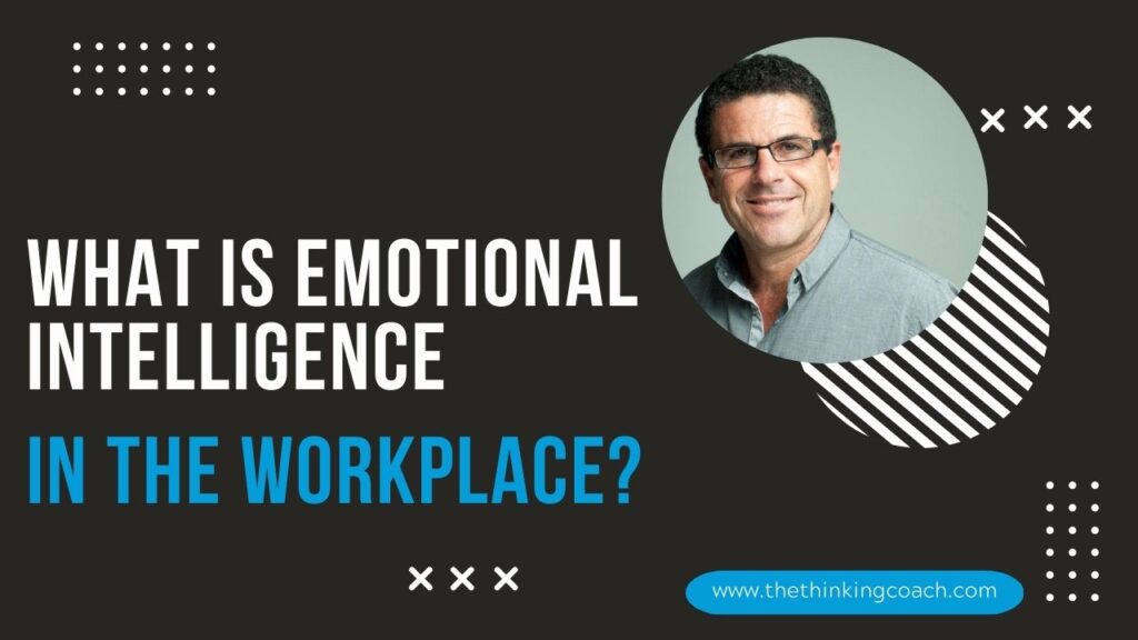 What is Emotional intelligence in the workplace
