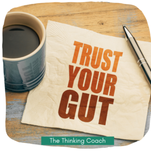 Leadership Choices - Gut wisdom