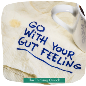 Decision making process - Gut feeling